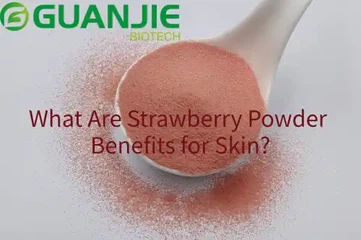 What Are Strawberry Powder Benefits For Skin?